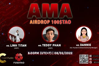 🔉 Announcement of AMA Project FUSOTAO vs The Coinpublic Ventures