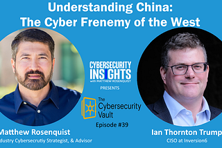 The Cyber Frenemy of the West: Understanding China