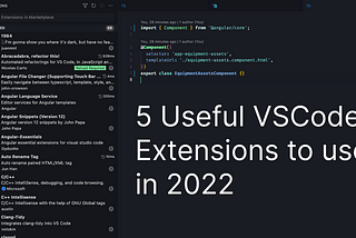5 Useful VSCode Extensions to use in 2022