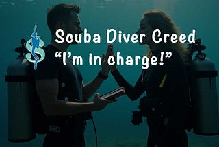 Scuba Diver Creed