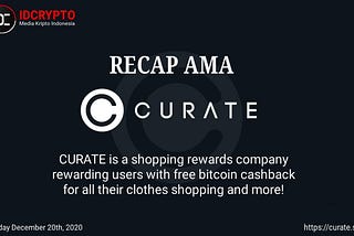 RECAP AMA IDCRYPTO X CURATE