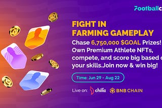 Farming Gameplay Kick-off: Compete for 6.75 Million GOAL with Premium Athlete NFT