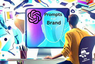 ChatGPT Prompts for Brand Identity: Unlock Your Brand’s Potential