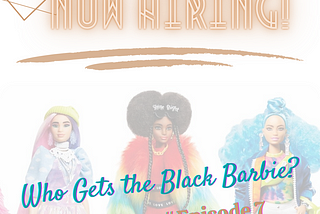 Who Gets the Black Barbie?