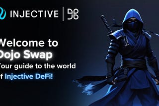 DojoSwap: The first AMM DEX on Injective