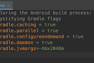 Exploring the Android build process: demystifying Gradle flags