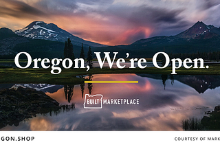 Building & evolving the next platform for Oregon consumer products