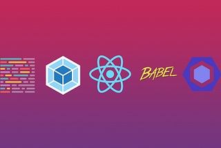 Ultimate Guide for configuring  Webpack & Babel for your React App: Pt. 1