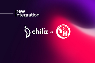 Innovation in Action: BSC Young Boys NFTs find new home on Chiliz Chain