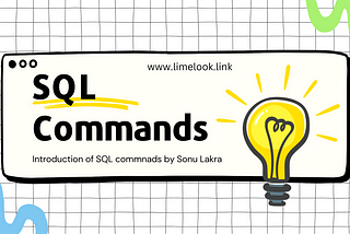 Introduction to SQL Commands.