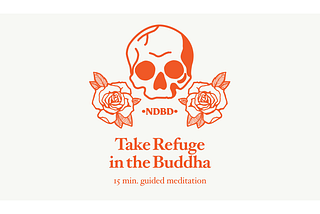 Take Refuge in the Buddha