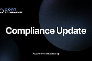 OORT Foundation Compliance Update