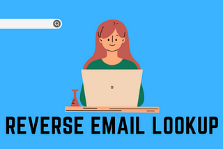 Discover the Truth: Reverse Email Lookup Yahoo Made Easy