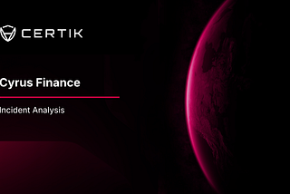 Cyrus Finance Incident Analysis
