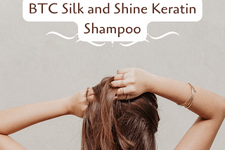 BTC Silk and Shine Hair Keratin Conditioner