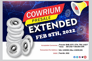 Cowrium Presale Extension