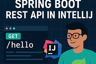Day 6 — Building a Spring Boot REST API from Scratch