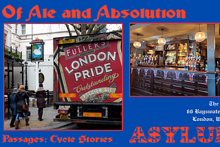 Two photos of The Swan Pub in London. Inside bar and a lorry with Fuller’s London Pride for a short story called Asylum.