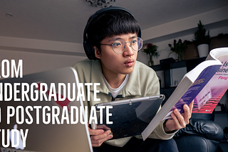 5 Tips on Mastering the Transition from Undergraduate to Postgraduate Study