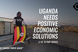 007 Uganda Got Crippling Economic Conditions