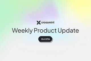 Weekly Product Update: Oct 7th, 2022