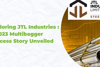 Unveiling the Success Story of JTL Industries