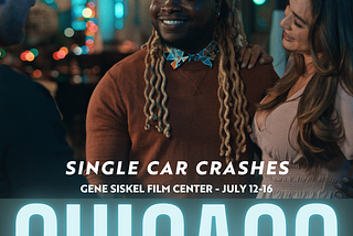 Single Car Crashes — Film Reflections & Ticket Info