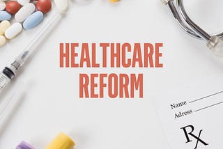 Healthcare Reforms in The US