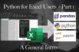 Python for Excel Users — Part 1