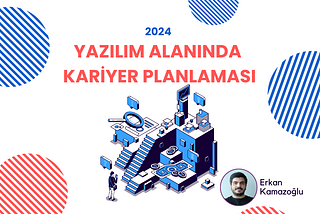 Yazılım Alanında Kariyer Planlaması