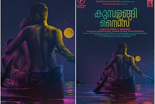 Kumbalangi Nights : An Anthem of Gleaming Backwater