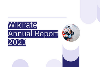 A Year in Review: Wikirate 2023 Annual Report