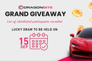 DragonBite Grand Giveaway: Upcoming Draw & Shortlisted Participants