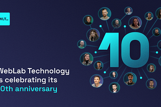 10 years of WebLab Technology: Our story of growing through dedicated teams