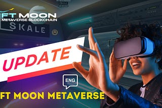 Watch the video about the updates of NFT Moon Metaverse