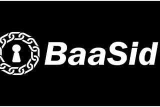 June 2025, BaaSid announcement