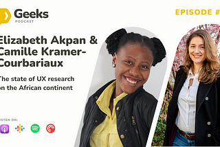 Elizabeth and Camille: the state of UX research in Africa