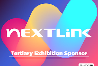 Nextlink Confirmed as Tertiary Exhibition Sponsor of Hong Kong Web3 Festival 2025