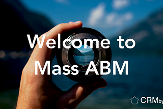 Web3: The age of Mass Account-Based Marketing