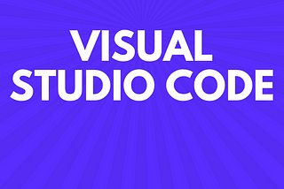 Some Productive Extensions For All Visual Studio Code Users.