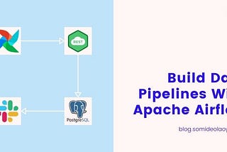 Building Pipeline For Data Harvesting With Apache Airflow