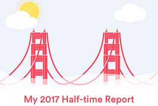My 2017 Half-time Report