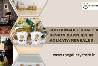 Sustainable Craft and Design
Supplies in Kolkata Revealed