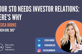 Your STO needs Investor Relations