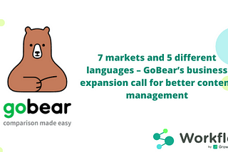 GoBear’s call for better content management