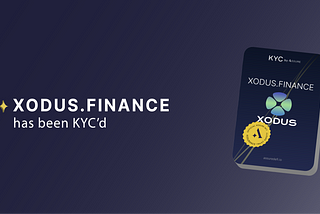 Xodus.Finance Is Now KYC Approved by Assure DeFi.