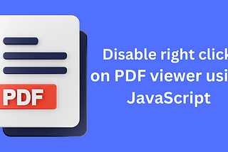 Disable right-click on PDF viewer using JavaScript