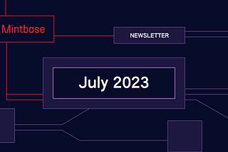 What’s new on Mintbase: July 2023