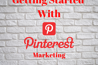 Pinterest for Business — Don’t Be Scared to Try Something New