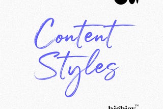 CONTENT STYLES